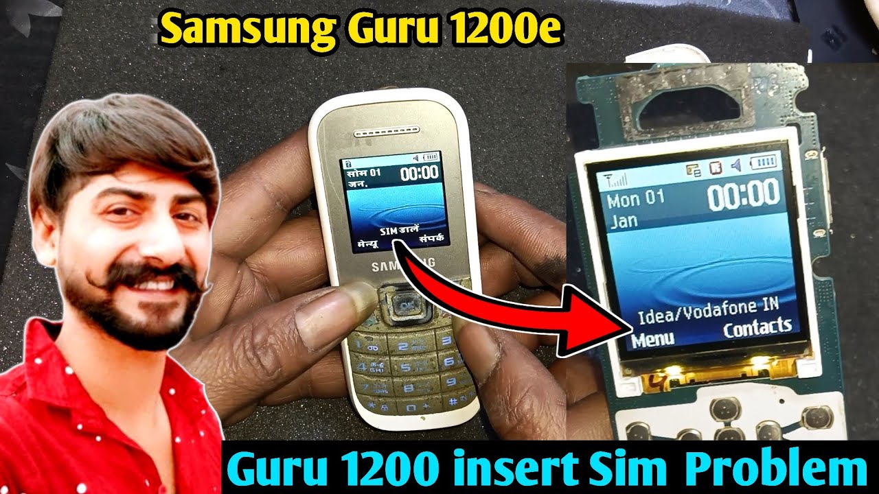 Samsung Guru 1200e | Guru 1200 insert Sim Problem