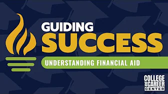 Guiding Success Understanding Financial Aid 9 18 25