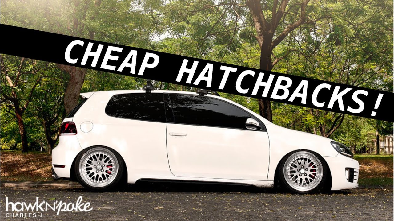 8 Dirt Cheap Hatchbacks That Are FUN & PRACTICAL! YouTube