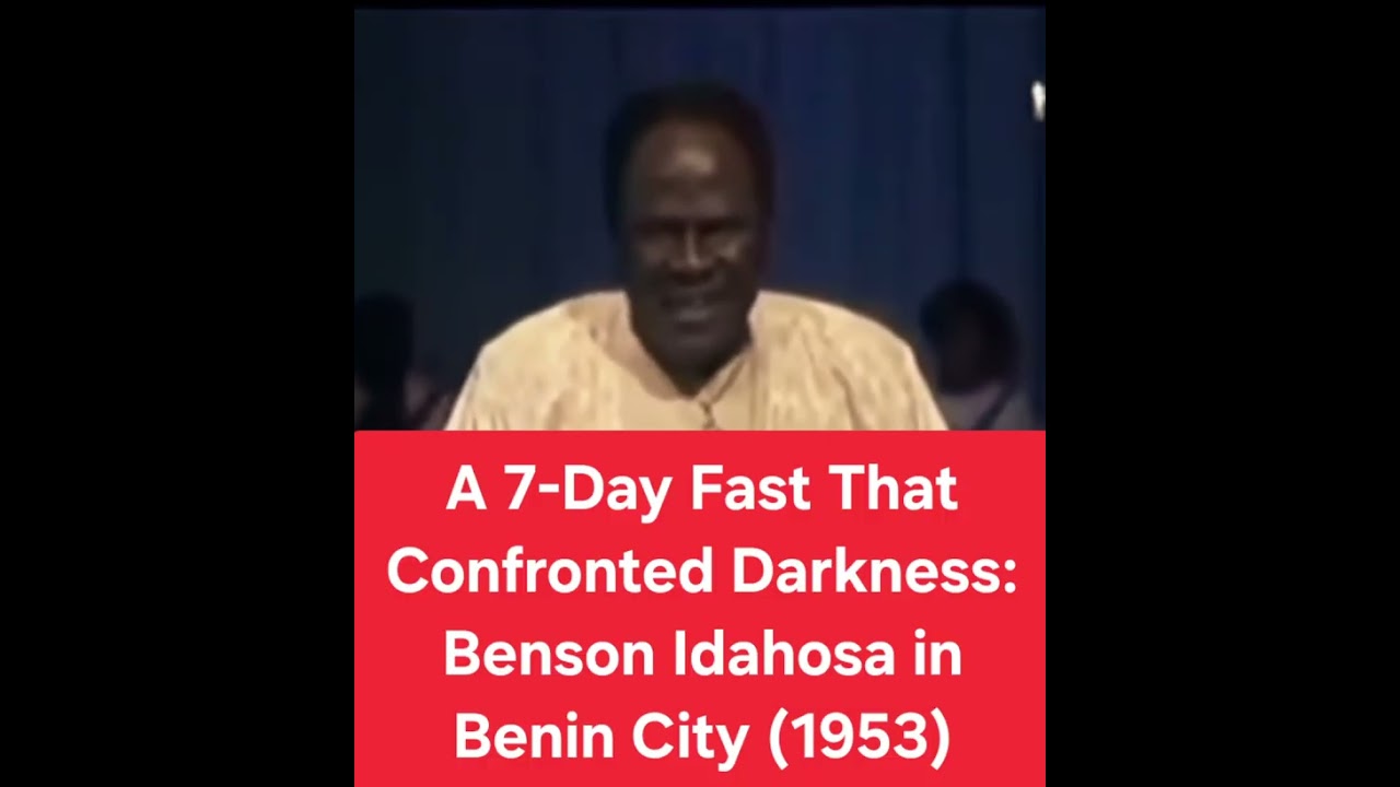 7-Day Fast of Benson Idahosa in 1953, Changed Benin City Forever. He challenged witchcraft practices