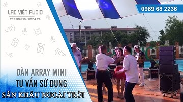 Lạc Việt Audio | Loa array mini giá bao nhiêu - Tư vấn âm thanh | 0982 655 355
