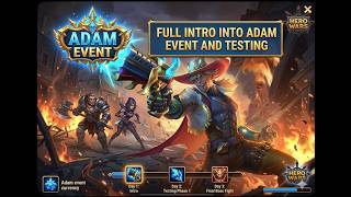 ADAM EVENT IS HERE! 🤠 Full Intro & Testing! (Hero Wars)