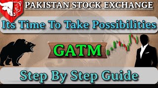 Gatm - Its Time To Take Some Action - Watch Complete Stan Stock Exchange D-Stocks
