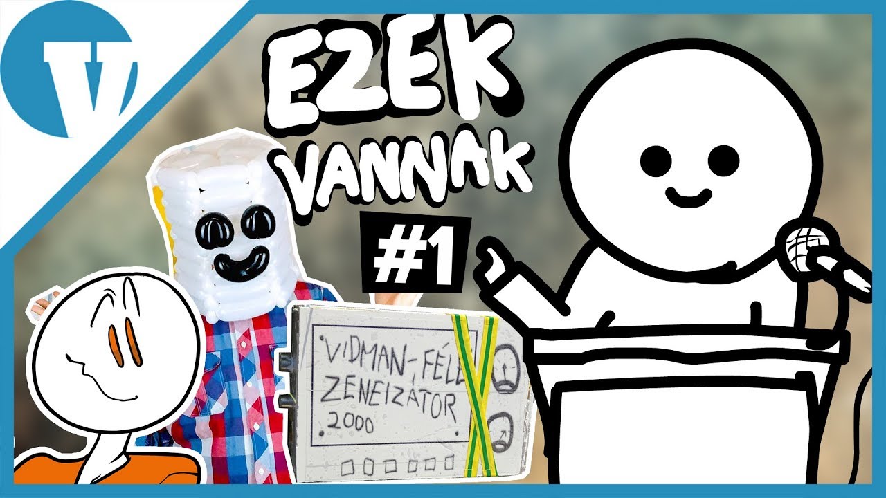 Ezek vannak #1 - Folytassuk tovább!