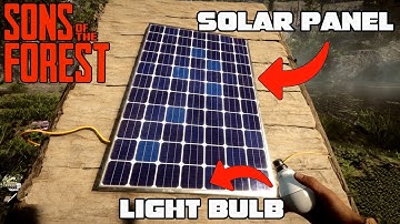 How to Find The Solar Panel & Light Bulb in Sons of The Forest!