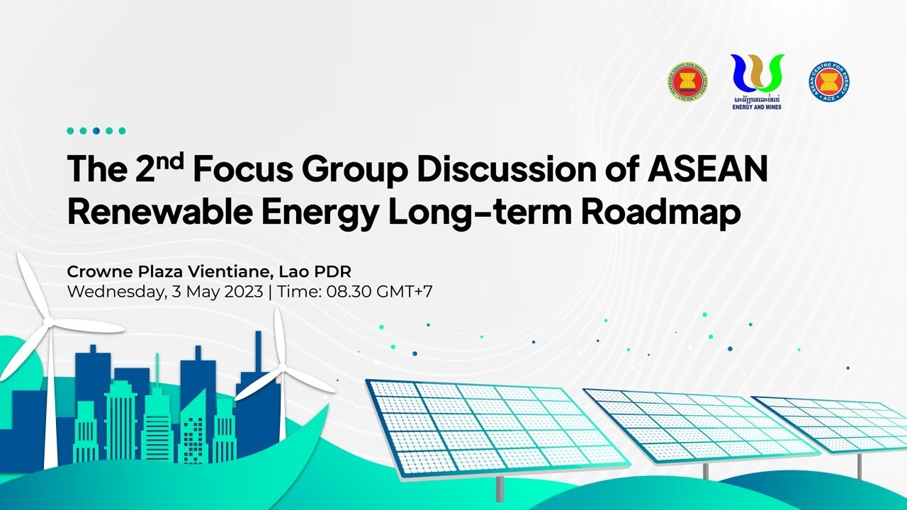 2nd Forum Group Discussion of ASEAN Renewable Energy Long Term Roadmap ...