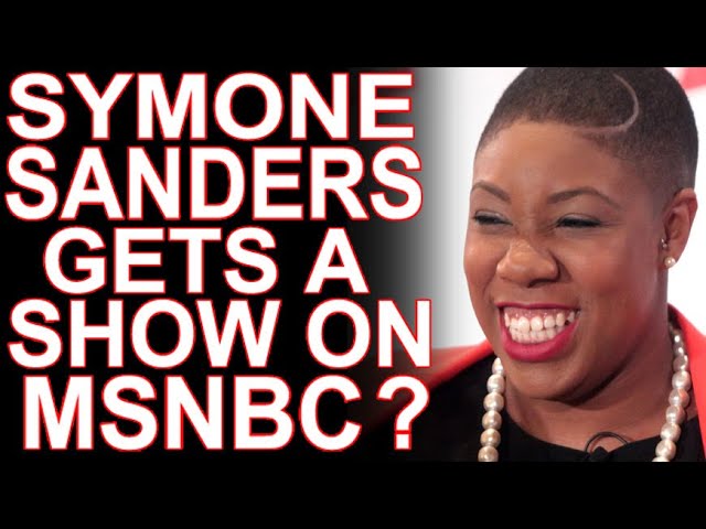 ⁣MoT #52 Symone Sanders Is Latest Bootlick To Get An MSNBC Show