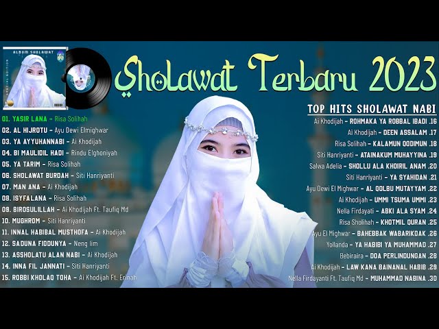 Sholawat Terbaru 2023 ~ Sholawat Nabi Merdu Penyejuk Hati ~ Lagu Sholawat Terbaru 2023 class=