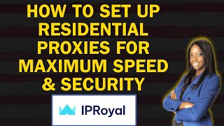 How To Set Up Residential Proxies For Maximum Speed & Security screenshot 4