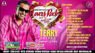 Lovers Rock Vol 01 | The Best Of Sweet Love Songs | Terry Gajraj Da Guyana Baboo | 2020