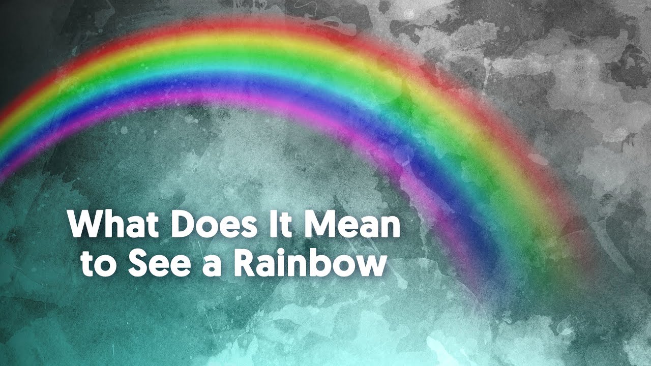 What Does It Mean to See a Rainbow | Mysticsense - YouTube