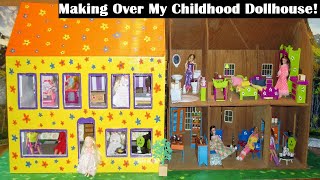 Making Over My Childhood Dollhouse!