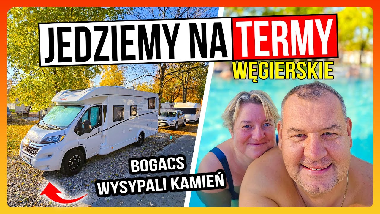 Dla Większości To Najlepsze Węgierskie Termy z Kempingiem BOGACS - Co Się Tu Zmieniło?