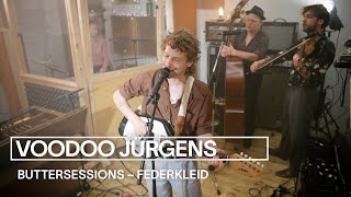 Voodoo Jürgens - Federkleid | live bei den buttersessions