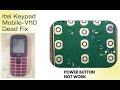 Itel Keypad Mobile V110 Mobile Dead// Power Buton Not work.