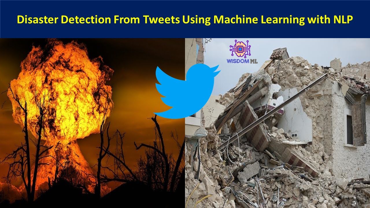 Part 1 Disaster Tweets Classification Using Machine Learning with NLP