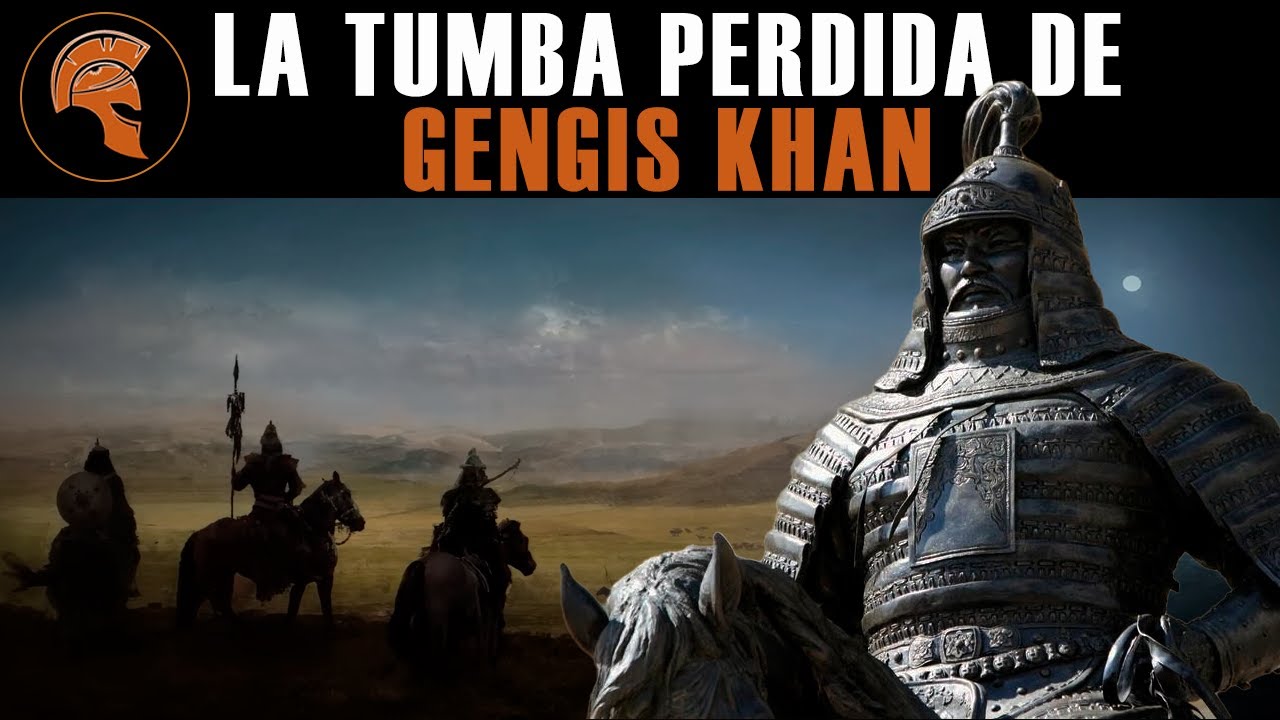 LA TUMBA PERDIDA DE GENGIS KHAN YouTube