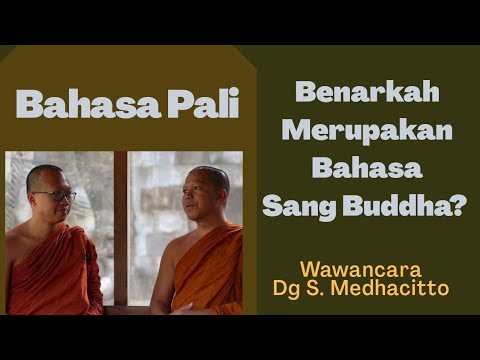 Video: Apa arti Pali dalam agama Buddha?