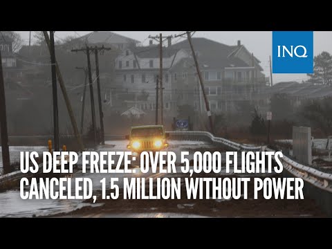 US deep freeze: Over 5,000 flights canceled, 1 5 million without power