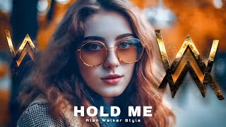 Alan Walker Style - Hold Me [ New Song 2023 ]