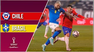 Chile 0 - 1 Brasil | Eliminatorias Qatar 2022 | 9º fecha