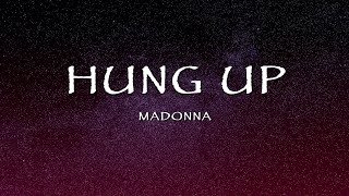 Madonna - Hung Up (Lyrics)