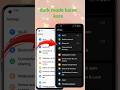 mobile me dark mode kaise kare || how to enable dark mode on phone || phone dark mode kaise #shorts