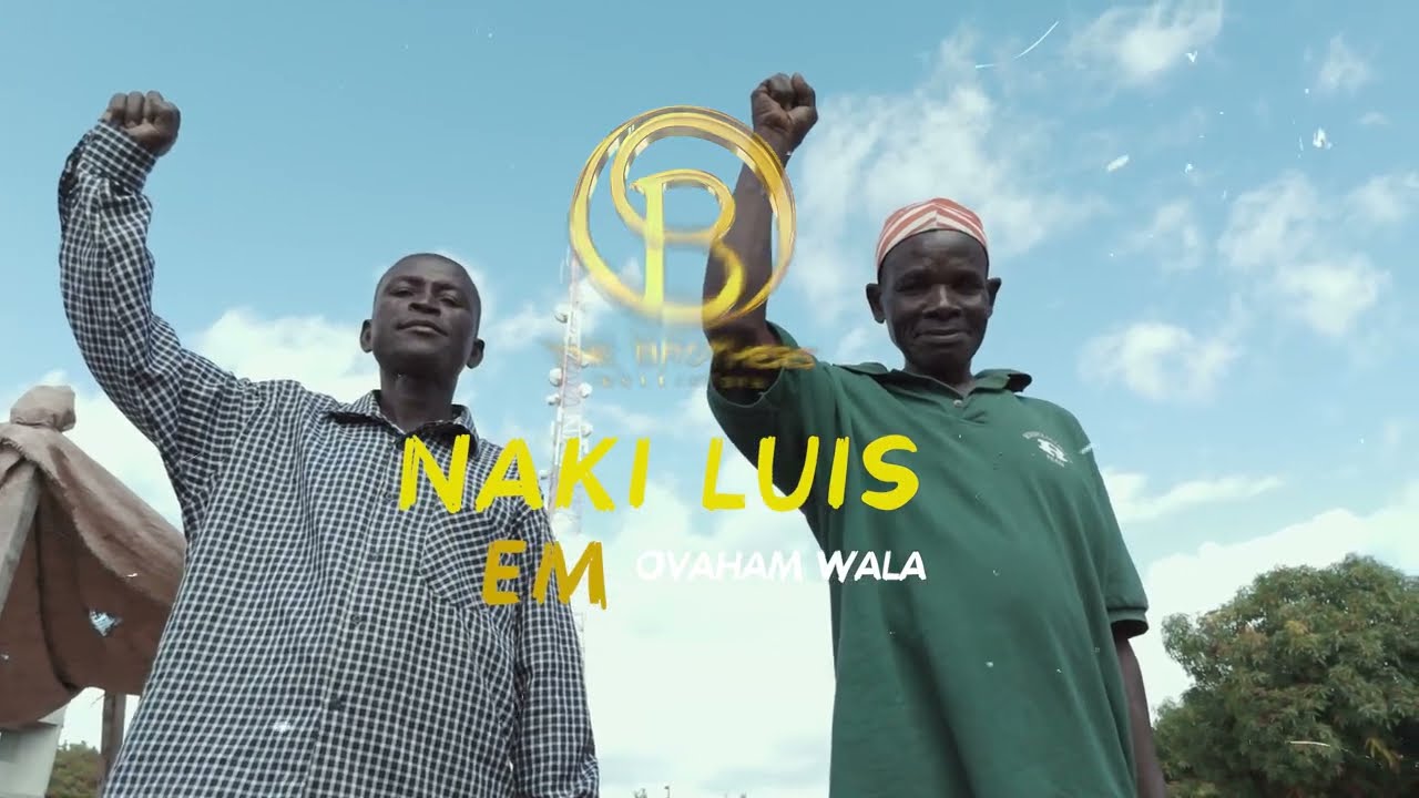 Naki- Luís- Ovaham_wala-Oficial_Vídeo__thebrothers-4K