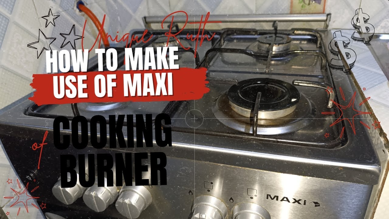 How To Make Use of your Maxi Gas/Burner, How to On your gas Cooker/burner@RuthPraise #maxiburner
