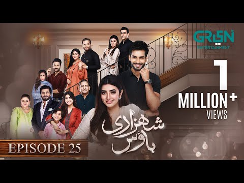 Shehzadi House — Episode 25