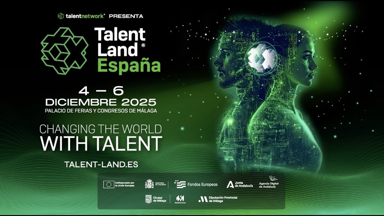 Talent Land España 2025. El evento donde acelerar tu evolución profesional rideado de talento