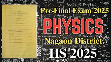 Pre-Final Exam 2024-25 | Physics| HS 2025 | HS 2nd Year| Class XII| You can learn