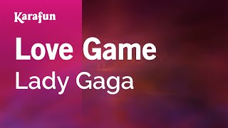 LoveGame - Lady Gaga | Karaoke Version | KaraFun Resimi