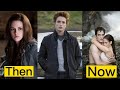 Twilight Cast Then and Now 2023