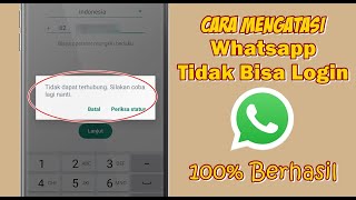 How to Fix the Problem of Not Being Able to Login to WhatsApp (Latest 2023)