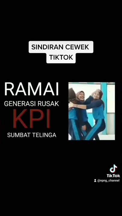 SINDIRAN CEWEK TIKTOK YANG SEXY