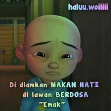 Story Wa Ccp Bucin Upin Dan Ipin 30 Detik Keren Terbaru