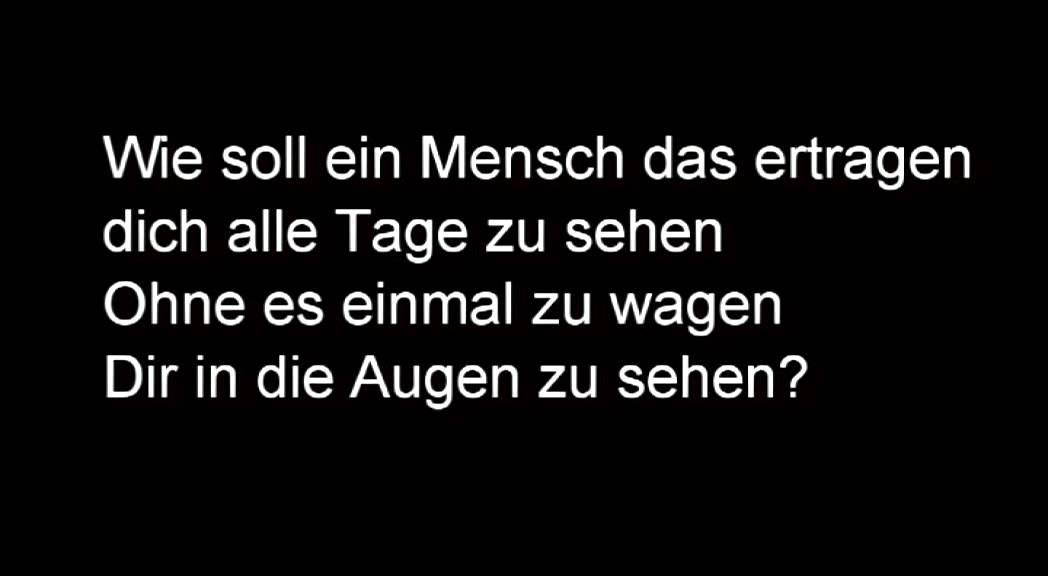 Wie Soll Ein Mensch Das Ertragen Lyrics music.youtube.com