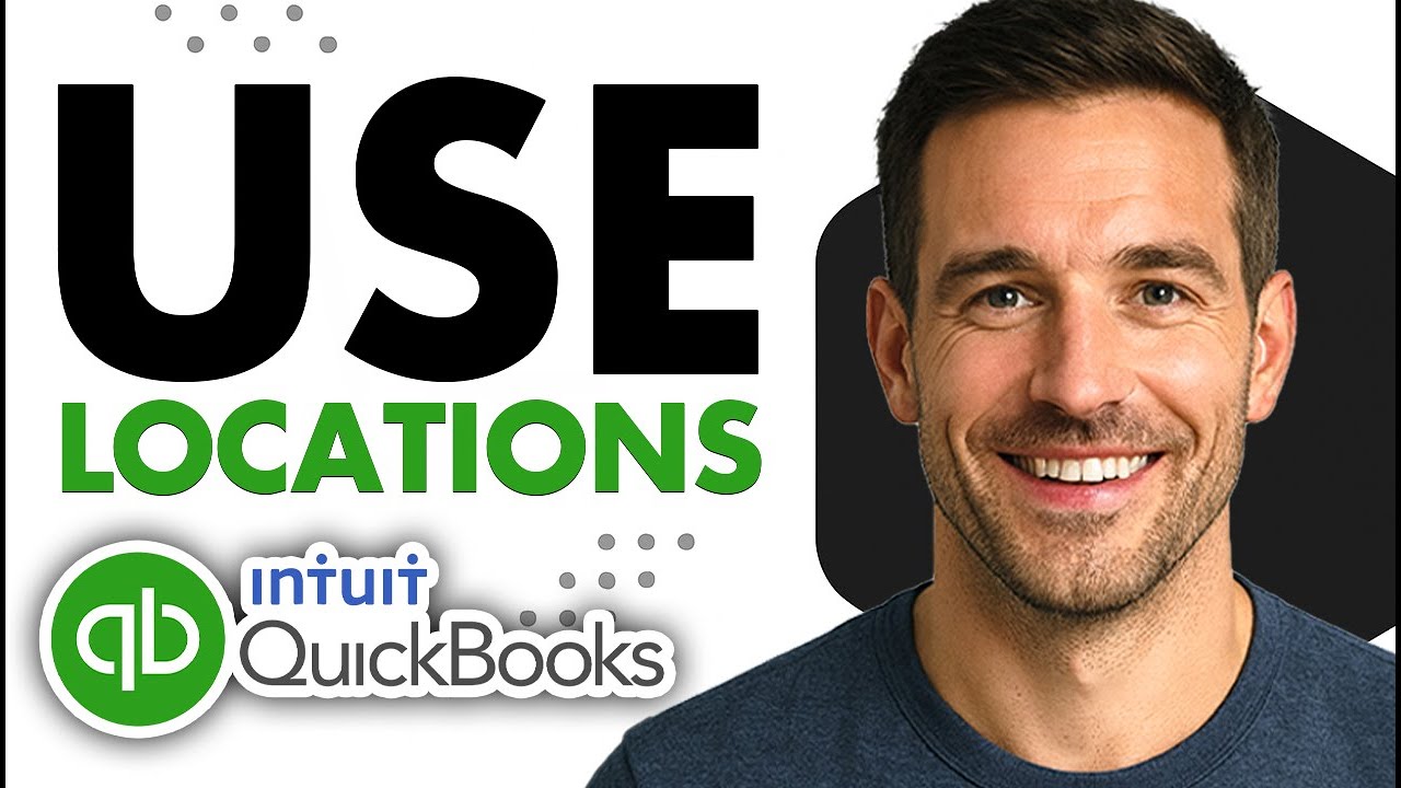 How To Use Locations in QuickBooks Online (Easiest Way)(2026 Guide ...