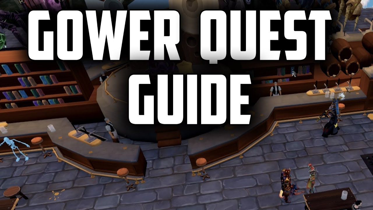 RuneScape 3 Gower Quest Guide YouTube