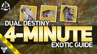 Dual Destiny Guide 4-Minute Exotic Cl Item Walkthrough