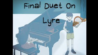 I can finally play Final Duet on Lyre. Resimi