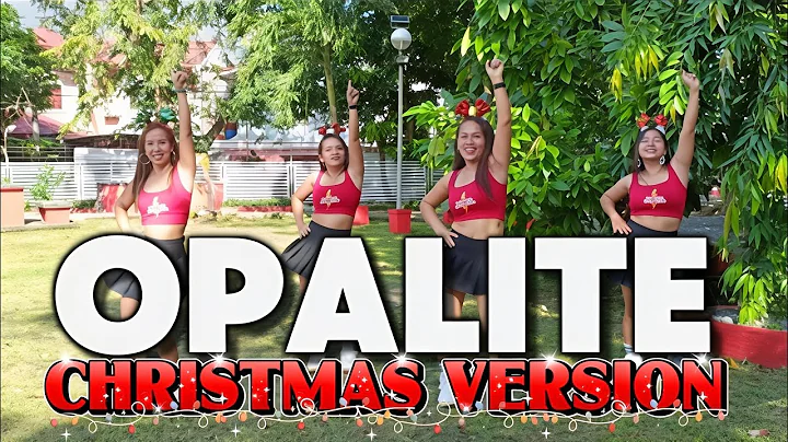 OPALITE CHRISTMAS VERSION | Christmas Dance | Dj Jonel Sagayno Remix | Dance Fitness | Hypermovers