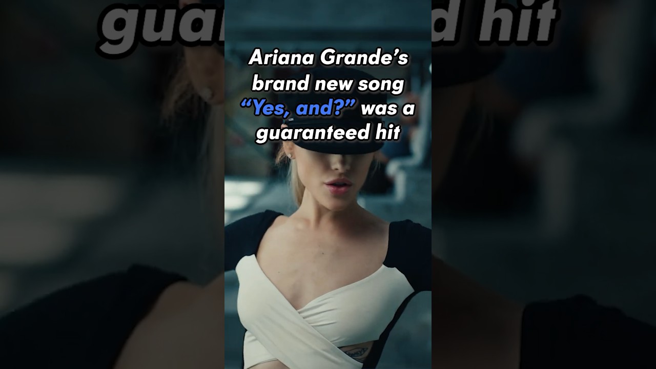 Yes, And? by Ariana Grande Is a Guaranteed Smash Hit 🤩📈 #arianagrande #popmusic