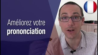 3 conseils pour améliorer votre prononciation