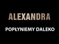 Alexandrapopyniemy daleko