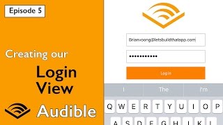 Swift 3: Audible - Creating our Login View and Keyboard Observing (Ep 5)