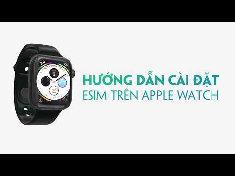 Video Hướng dẫn cài đặt eSIM trên Apple Watch | #esimviettel - youtube