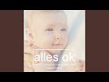 Alles ok