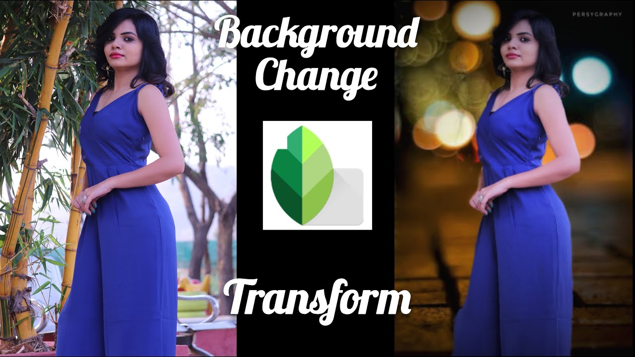 SNAPSEED background change photo Editing 2020 |  Snapseed stylish photo editing technique |